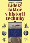 Prh Lidsk faktor v historii techniky