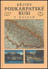 Libri Dějiny Podkarpatské Rusi v datech