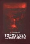 Host Topos lesa v americk literatue