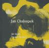 Vltavín Jan Chaloupek