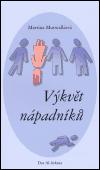 Mutwalliová Martina Výkvět nápadníků