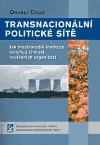 Mezinárodní politologický ústav Masarykovy univerzity Transnacionální politické sítě
