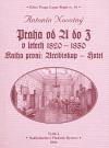 Novotný Antonín Praha od A do Z v letech 1820-1850. Kniha první: Arcibiskup - Hotel