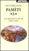 Atlantis Paměti 3 - Za okupace a po ní (1939-1951)