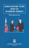 Mezinrodn politologick stav Masarykovy univerzity esko-slovensk vztahy 10 let po rozpadu federace