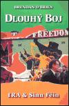 Zvláštní vydání Dlouhý boj - IRA & Sinn Féin