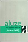 Aluze Aluze jedna / 2003