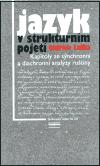 Euroslavica - Slovanský ústav AV ČR Jazyk v strukturním pojetí