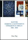 Chagall - výtvarné centrum Slovník českých a slovenských výtvarných umělců 1950 - 2003 11. díl (Pau-Pop)