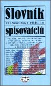 kolektiv autorů Slovník francouzsky píšících spisovatelů