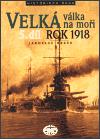 Libri Velká válka na moři - 5.díl - rok 1918