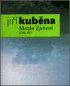 Kuběna Jiří Matka Zjevení