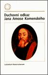 Lectorium Rosicrucianum Duchovní odkaz Jana Amose Komenského
