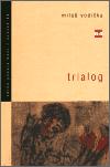 Host Trialog