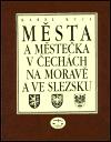 Libri Města a městečka v Čechách, na Moravě a ve Slezsku / 3.díl Kolí-Mi