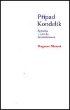 Karolinum Případ Kondelík
