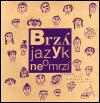 Městská knihovna Louny Brzy jazyk neomrzí