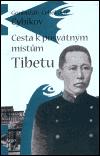 Argo Cesta k posvátným místům Tibetu