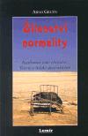 Gruen Arno Šílenství normality