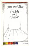 Atlantis Vraždy bez rukavic