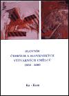 Chagall - výtvarné centrum Slovník českých a slovenských výtvarných umělců 1950 - 2000 5.díl (Ka-Kom)