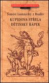 Atlantis Kupidova střela. Dětinský řápek
