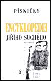 Karolinum Encyklopedie Jiřího Suchého, svazek 5 - Písničky Mi - Po