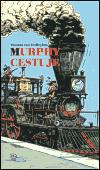 Argo Murphy cestuje