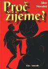 Eko-konzult Proč žijeme?