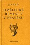 Zvláštní vydání Umělecké řemeslo v pravěku