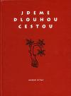 Arbor Vitae Jdeme dlouhou cestou