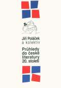 kolektiv autor Prhledy do esk literatury 20.stolet