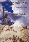 Nicholas Sinclair The AmeriCzech Dream / Cizinec v ciz zemi