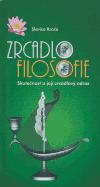 Nová Akropolis Zrcadlo filosofie