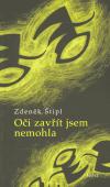 Torst Oči zavřít jsem nemohla