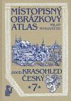 Mysliveček Milan Místopisný obrázkový atlas aneb Krasohled český 7.