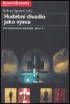 Národní divadlo Hudební divadlo jako výzva