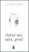 Carpe Diem Řekni mi, táto, proč
