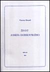 Neklan ivot Josefa Dobrovskho