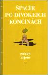 Argo Špacír po divokejch končinách