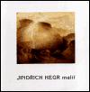 Hegr Jindřich Jindřich Hegr - malíř