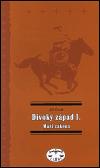 Libri Divoký západ I. - Muži zákona