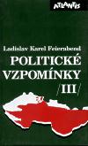 Atlantis Politické vzpomínky III.