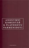 Oikoymenh Anonymn koment k Platnovu Parmenidovi