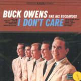 Owens Buck & Buckaroos I Don't Care
