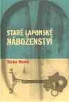 Pavel Mervart Staré laponské náboženství