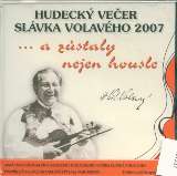 Volav Slvek Hudeck veer Slvka Volavho 2007...a ztaly nejen housle