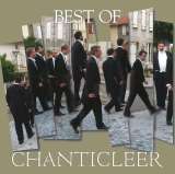 Chanticleer Various: The Best Of...