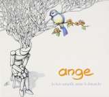 Ange Le Bois Travaille, Meme Le Dimanche