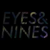 Eat Sleep Eyes & Nines